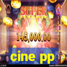 cine pp
